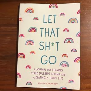 Let that shit go journal